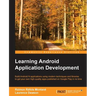 Learning Android Application Development