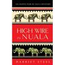 High Wire in Nuala