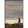 Misdiagnosed for Miles: A Competitive Marathon Runner's Journey Through Misdiagnosis and Discovery