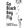 Go Black Boy Fly