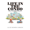 Life in the Condo: The Senior Version