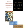 One More River to Cross: Black & Gay in America