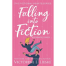 Falling into Fiction: A Romantic Comedy