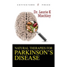 Natural Therapies for Parkinson's Disease