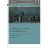 Germany's Dual Constitution: Parliamentary Democracy in the Federal Republic