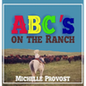 ABC's on the Ranch