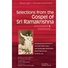 Selections from the Gospel of Sri Ramakrishna: Translated by