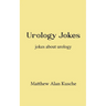 Urology Jokes