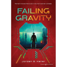 Failing Gravity