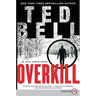Overkill: An Alex Hawke Novel