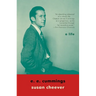 E. E. Cummings: A Life