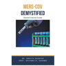 MERS-CoV Demystified: Doctor's Secret Guide