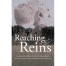 Reaching for the Reins: Stories of At-Risk Students Empowered by Serving Others Through Equine Therapy