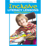 Inclusive Literacy Lessons for Early Childhood