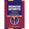 Rheumatoid Arthritis: Natural Treatments for Pain-Free Living