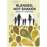 Blended, Not Shaken