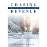Chasing Revenue: The Birth of Revenue Management