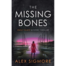 The Missing Bones