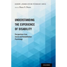 Understanding the Experience of Disability: Perspectives from Social and Rehabilitation Psychology
