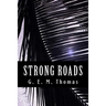 Strong Roads: A Spanish-Shipwreck Survivor in Ancient Hawaii