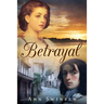 Betrayal