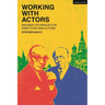 Working with Actors: Meisner Technique for Directors and Actors