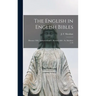 The English in English Bibles: Rhemes 1582, Authorized 1611, Revised 1881: St. Matthew 1-14