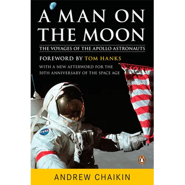 A Man on the Moon: The Voyages of the Apollo Astronauts