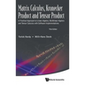 Matrix Calcul Kronecker (3rd Ed)