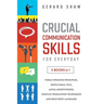 Crucial Communication Skills for Everyday: 5 Books in 1. Public Speaking Principles, Simple Small Talk, Alpha Assertiveness, Conflict Resolution Techn