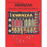 Fiber Arts Enfolds Kwanzaa Quilts and Zawadi Dolls