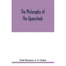 The philosophy of the Upanishads