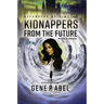 Kidnappers from the Future