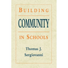 Building Community in Schools