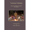 Tumbuka Folktales. Moral and Didactic Lessons from Malawi