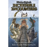 Winslow Hoffner's Incredible Encounters