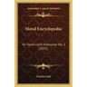 Moral Encyclopedia: Or Varle's Self-Instructor No. 3 (1831)