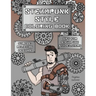 Steampunk Style Coloring Book: A Fun, Easy, And Relaxing Coloring Gift Book with Stress-Relieving Designs and Fashion Ideas for Steampunk Style-Lovers