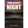 From Darkest Night