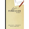 Here's Permission: Volume 1