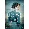 The Lies We Live