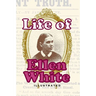 Life Of Ellen White