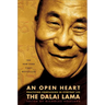 An Open Heart: Practicing Compassion in Everyday Life
