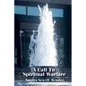 A Call To Spiritual Warfare