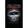 The Lithium Chronicles Volume Two