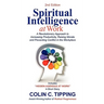 Spiritual Intelligence at Work