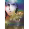 Last Quarter, Vol. 2