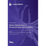 Redox Metabolism in Ecophysiology and Evolution