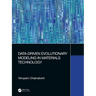 Data-Driven Evolutionary Modeling in Materials Technology