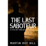 The Last Saboteur